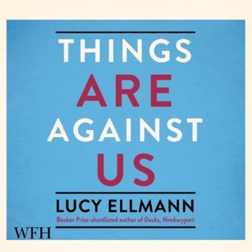 Things Are Against Us (CD-Audio, Unabridged ed)