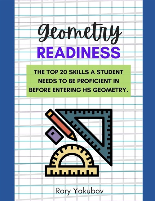 Geometry Readiness: Getting Ready for HS Geometry (Paperback)