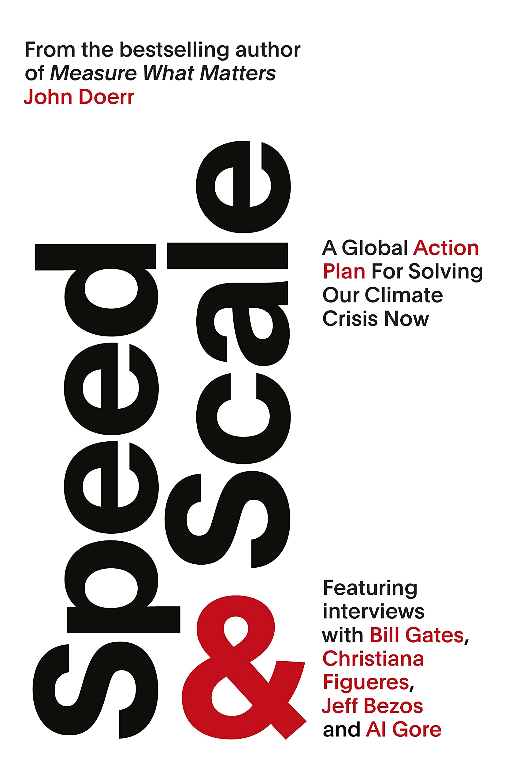 Speed & Scale : A Global Action Plan for Solving Our Climate Crisis Now (Paperback)