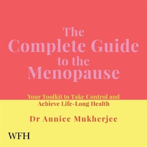 The Complete Guide to the Menopause (CD-Audio, Unabridged ed)