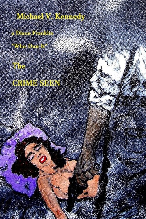 The Crime Seen (Paperback)