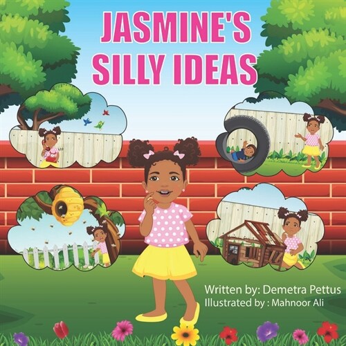 Jasmines Silly Ideas (Paperback)