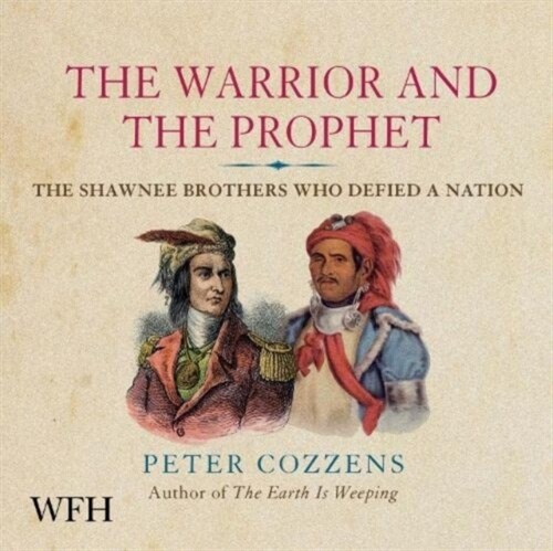 The Warrior and the Prophet (CD-Audio, Unabridged ed)