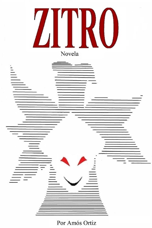 Zitro: El significado de la vida (Paperback)