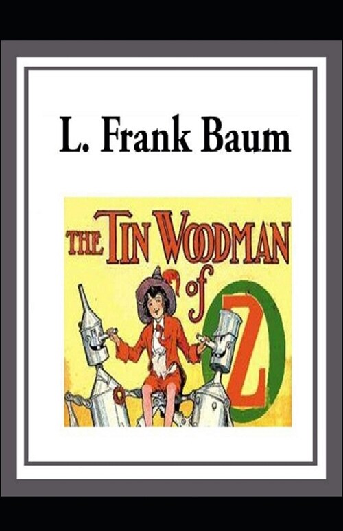 The Tin Woodman of Oz(classics illustrated) (Paperback)