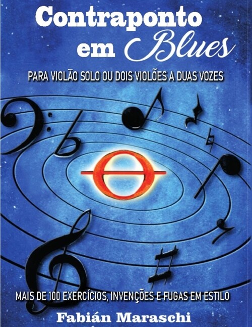 Contraponto em Blues: Para Viol? Solo ou dois Viol?s a Duas Vozes (Paperback)
