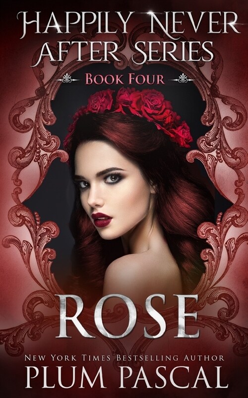 Rose: A Fairytale Reverse Harem Romance Series (Paperback)