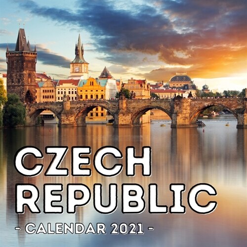 Czech Republic Calendar 2021: 16-Month Calendar, Cute Gift Idea For Czech Republic Lovers Women & Men (Paperback)