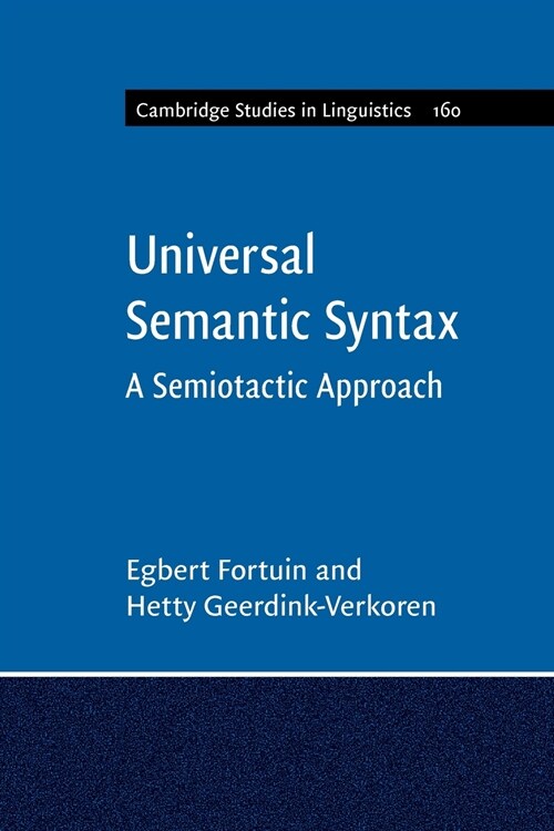 Universal Semantic Syntax : A Semiotactic Approach (Paperback)