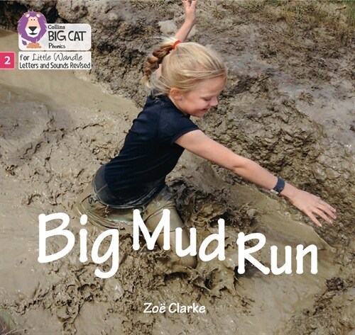 Big Mud Run : Phase 2 Set 5 (Paperback)