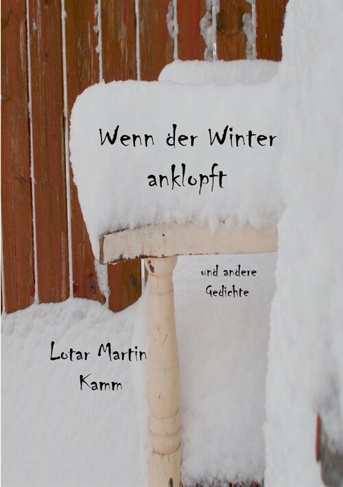 Wenn der Winter anklopft: und andere Gedichte (Paperback)