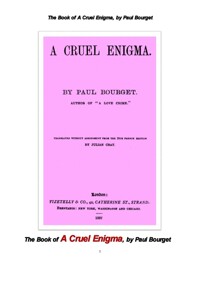 잔혹한 수수께기같은 사람 것 일 (The Book of A Cruel Enigma, by Paul Bourget) 커버