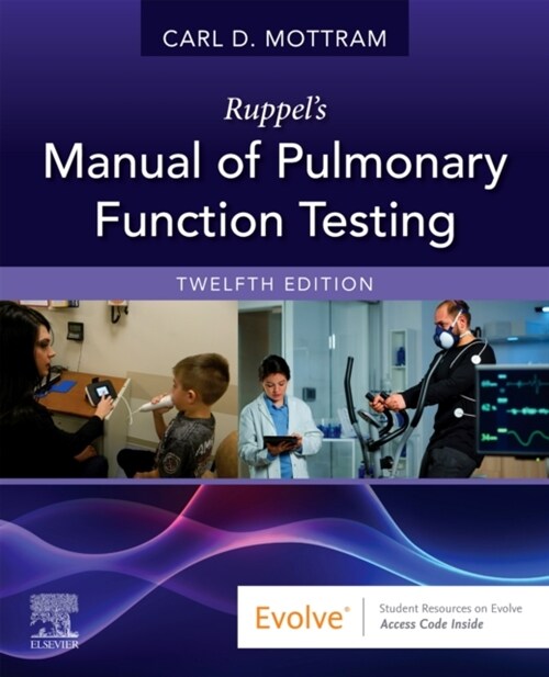Ruppels Manual of Pulmonary Function Testing (Paperback, 12)