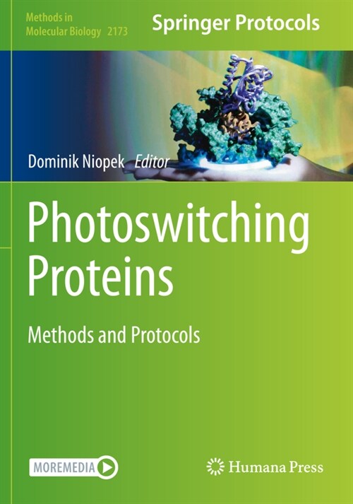Photoswitching Proteins: Methods and Protocols (Paperback, 2020)