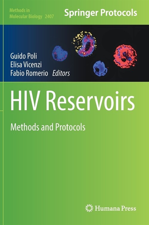 HIV Reservoirs: Methods and Protocols (Hardcover, 2022)