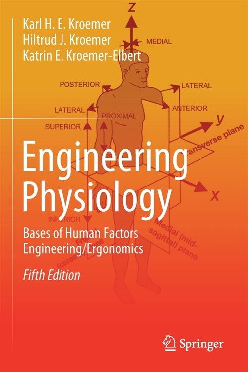 Engineering Physiology: Bases of Human Factors Engineering/ Ergonomics (Paperback, 2, 2020)