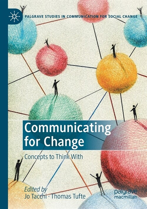 Communicating for Change: Concepts to Think with (Paperback, 2020)