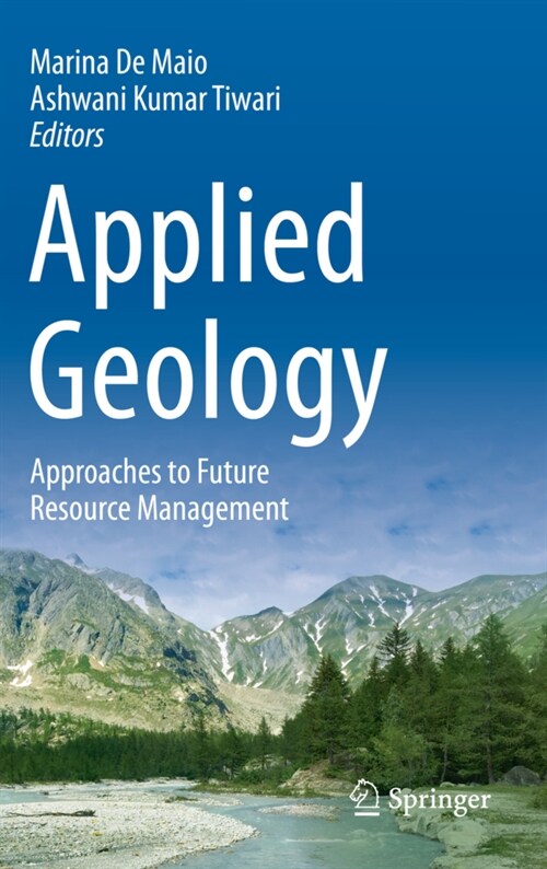 Applied Geology: Approaches to Future Resource Management (Paperback, 2020)