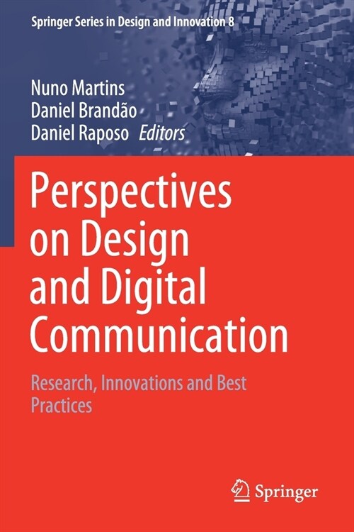 Perspectives on Design and Digital Communication: Research, Innovations and Best Practices (Paperback, 2021)