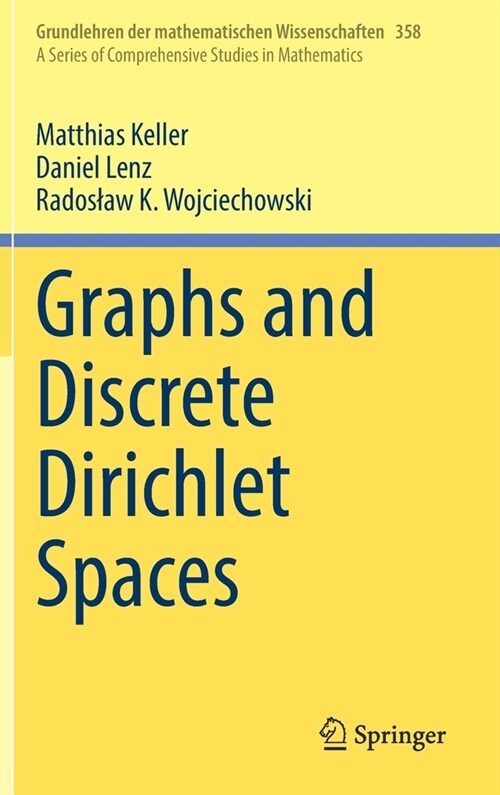 Graphs and Discrete Dirichlet Spaces (Hardcover)