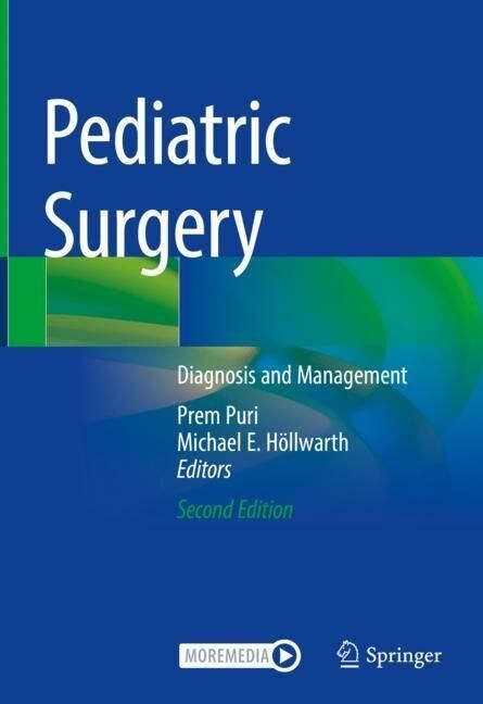 Pediatric Surgery: Diagnosis and Management (Hardcover, 2, 2022)