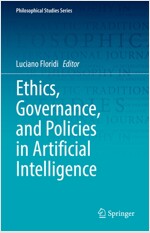 Ethics, Governance, and Policies in Artificial Intelligence (Hardcover)