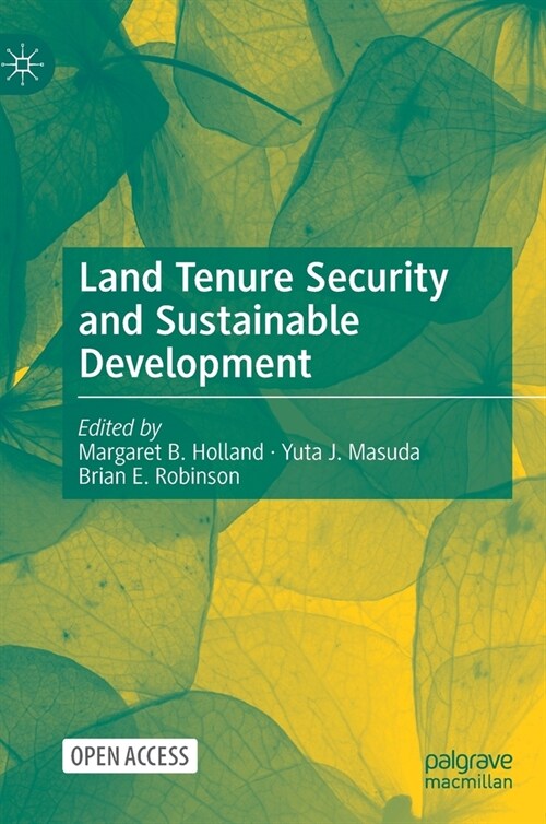 Land Tenure Security and Sustainable Development (Hardcover)