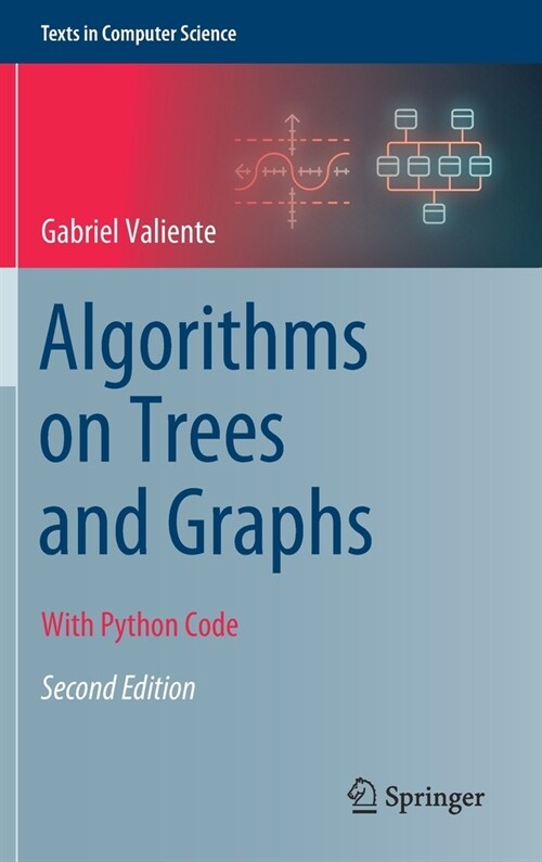 Algorithms on Trees and Graphs: With Python Code (Hardcover, 2, 2021)
