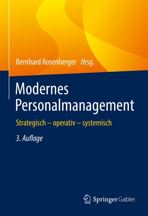 Modernes Personalmanagement: Strategisch - Operativ - Systemisch (Hardcover, 3, 3., Akt. Aufl.)