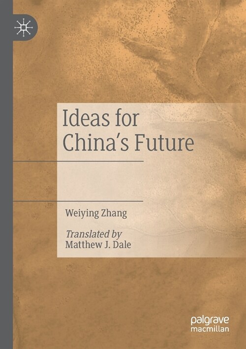 Ideas for Chinas Future (Paperback, 2020)