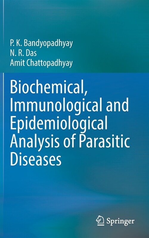 Biochemical, Immunological and epidemiological analysis of parasitic diseases (Hardcover)