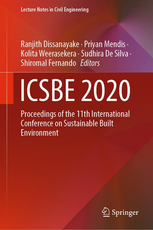 Icsbe 2020: Proceedings of the 11th International Conference on Sustainable Built Environment (Hardcover, 2022)