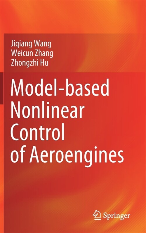 Model-based Nonlinear Control of Aeroengines (Hardcover)