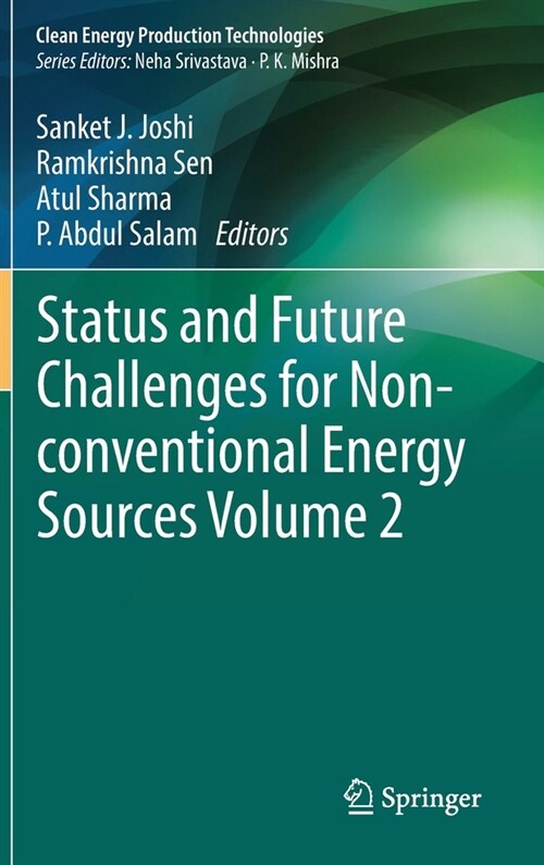 Status and Future Challenges for Non-conventional Energy Sources Volume 2 (Hardcover)