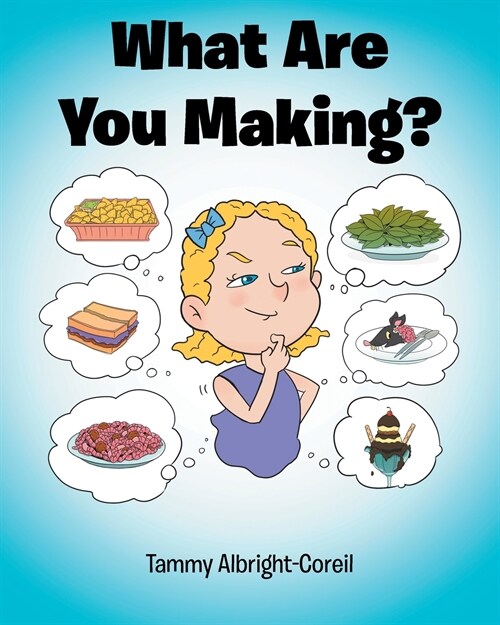 What Are You Making? (Paperback)
