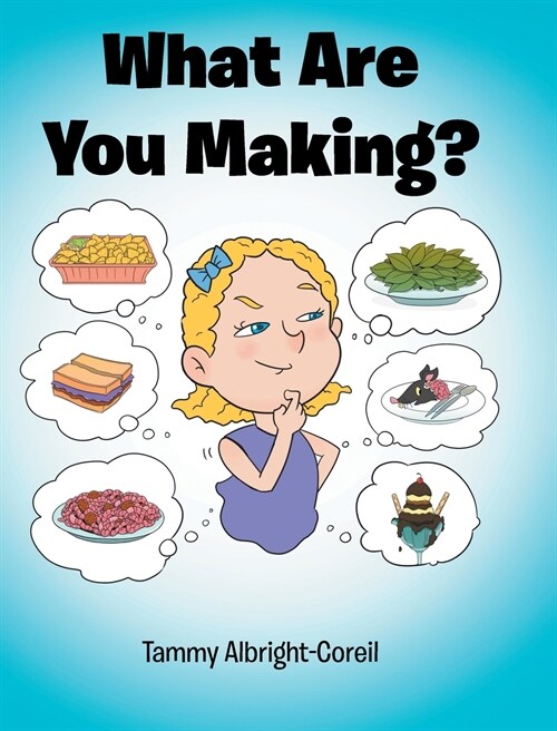 What Are You Making? (Hardcover)