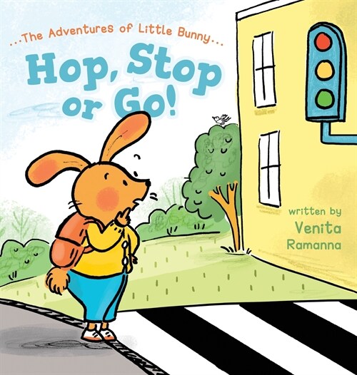 Hop, Stop or Go! (Hardcover)