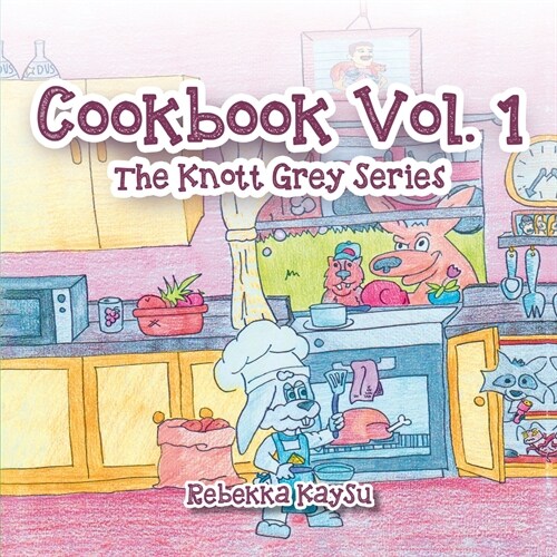 Knott Grey: Cookbook Vol. I (Paperback)