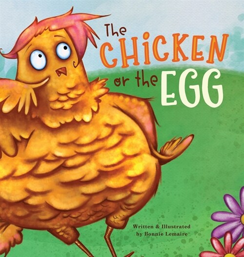 The Chicken or the Egg (Hardcover)