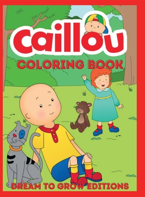 Caillou: Coloring Book (Hardcover)