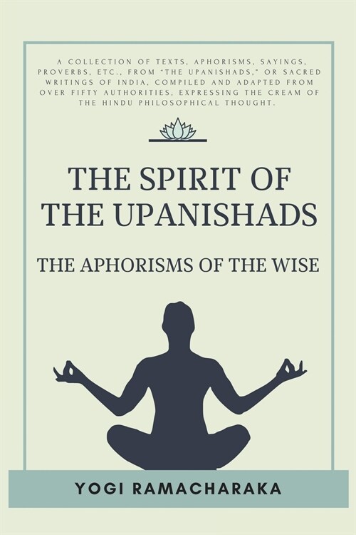 The spirit of the Upanishads (Paperback)