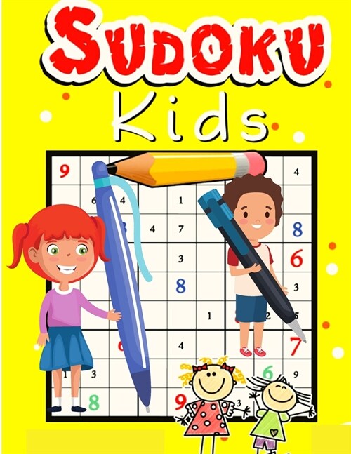 Easy Sudoku Puzzle for Kids: The Super Sudoku Puzzles Book for Smart Kids (Paperback)