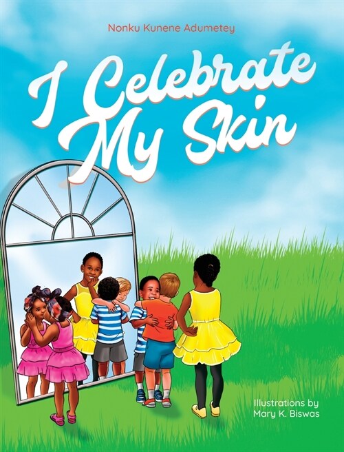 I Celebrate My Skin (Hardcover)