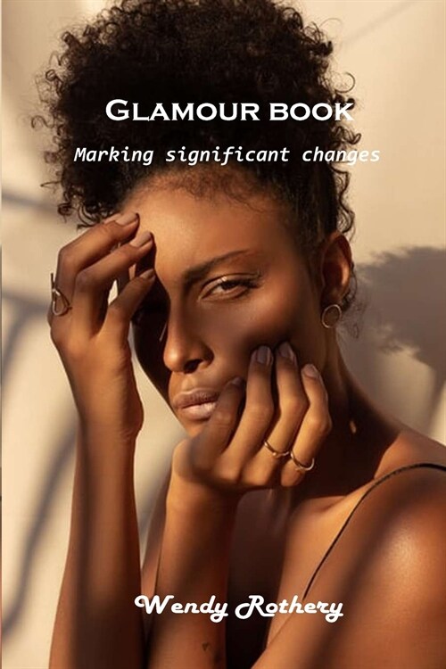 Glamour book: Marking significant changes (Paperback)