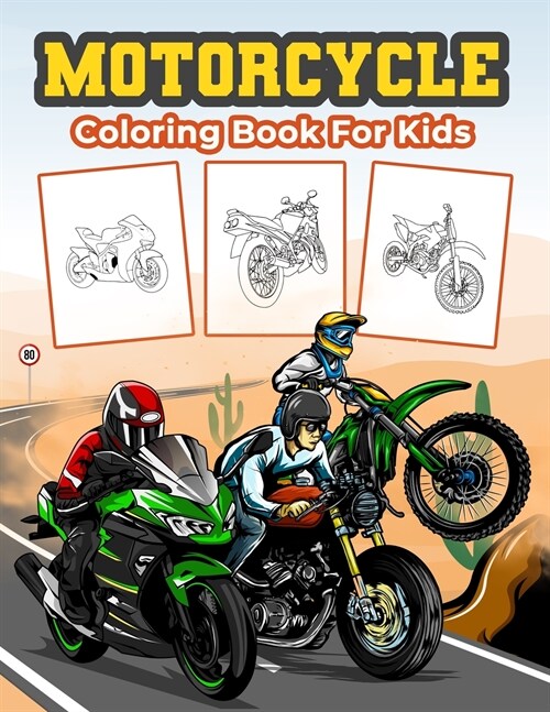 Motorcycle Coloring Book for Kids: Great Motorcycle Activity Book for Boys, Girls and Kids. Perfect Motorcycle Gifts for Children and Toddlers who lov (Paperback)