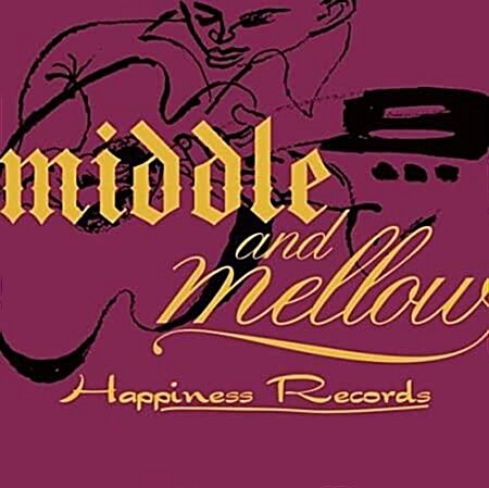 [중고] MIDDLE & MELLOW