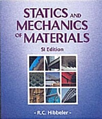 Statics and Mechanics of Materials (Paperback, 2nd, SI Edition)