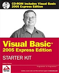 Wroxs Visual Basic 2005 Express Edition Starter Kit [With CDROM] (Paperback)