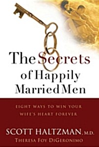The Secrets of Happily Married Men (Hardcover)