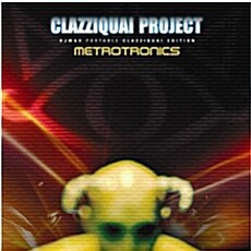 클래지콰이 - Metrotronics With DJ Max [CD+DVD] [재발매]